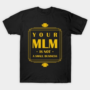 Retro Art Deco Anti-MLM T-Shirt